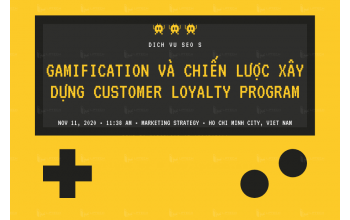 Gamification Và Chiến Lược Xây Dựng Customer Loyalty Program