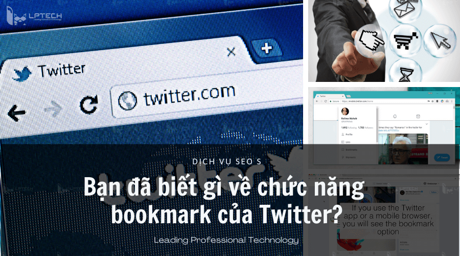 Bạn đã biết gì về chức năng bookmark của Twitter?