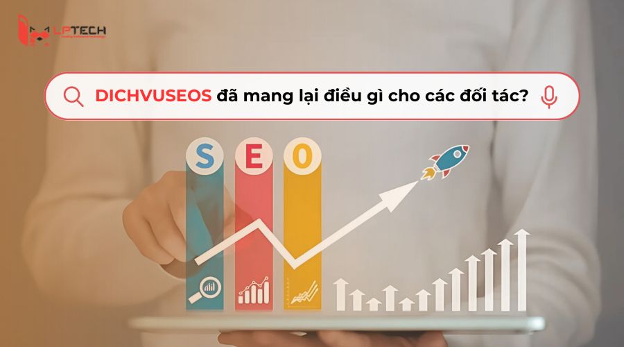 Dịch vụ SEO website tổng thể tại DICHVUSEOS có gì nổi bật?