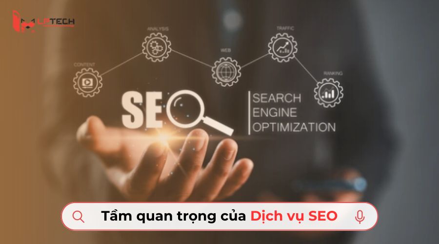 Tầm quan trọng của dịch vụ SEO