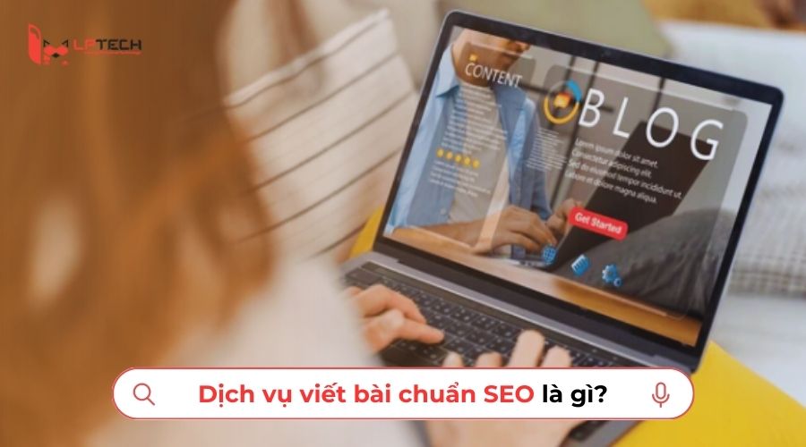 Dịch vụ viết bài chuẩn SEO là gì?