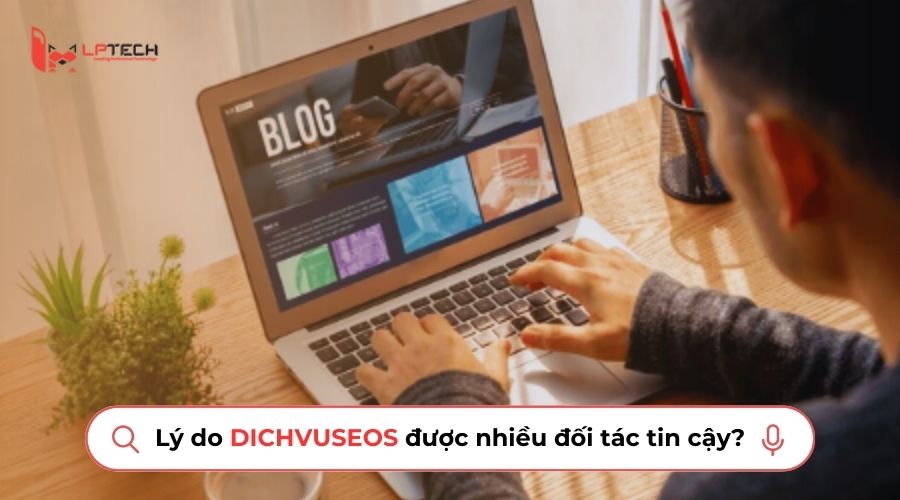 Lý do dịch vụ viết bài chuẩn seo được tin tưởng