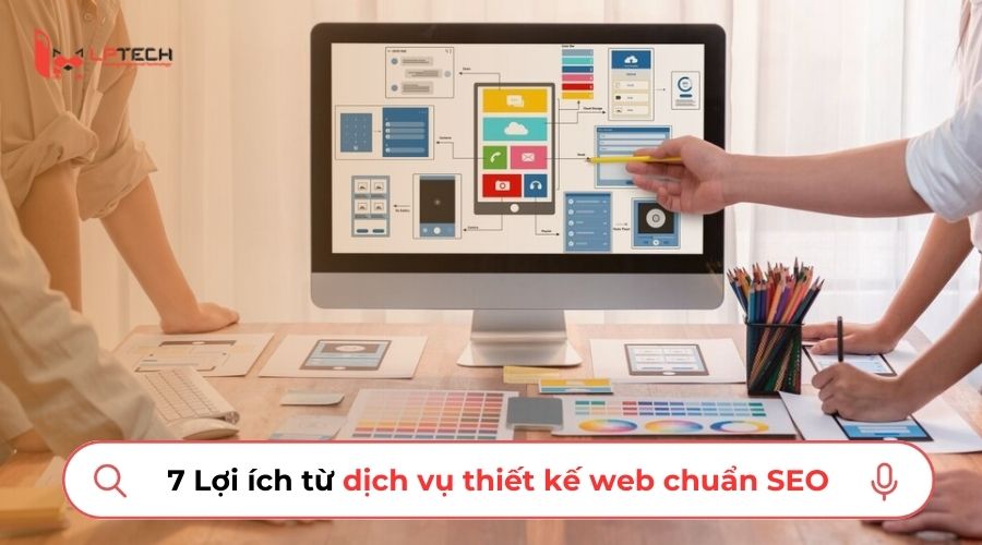 Lợi ích của dịch vụ thiết kế web chuẩn SEO