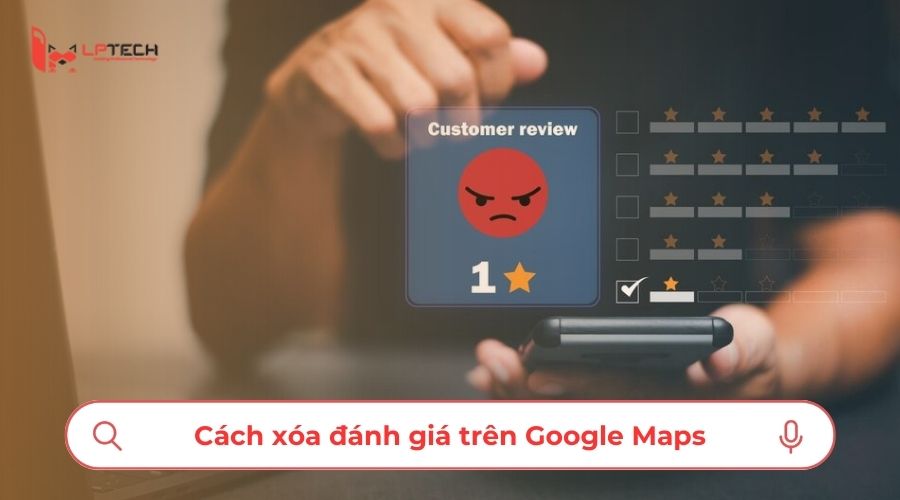 Cách xóa đánh giá trên Google Maps